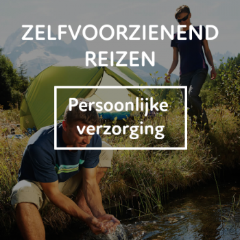 zelfvoorzienend reizen - persoonlijke verzorging