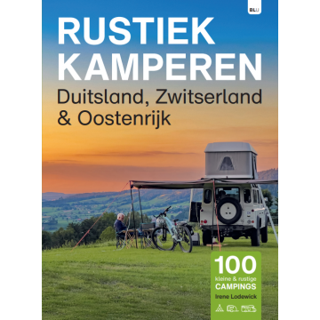 Rustiek Kamperen Duitsland, Zwitserland en Oostenrijk